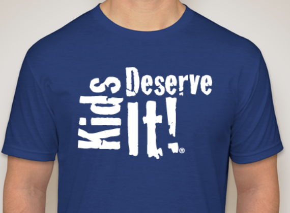 Kids Deserve It T-shirts