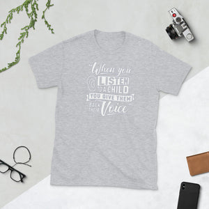 "When You Listen" Quote Shirt